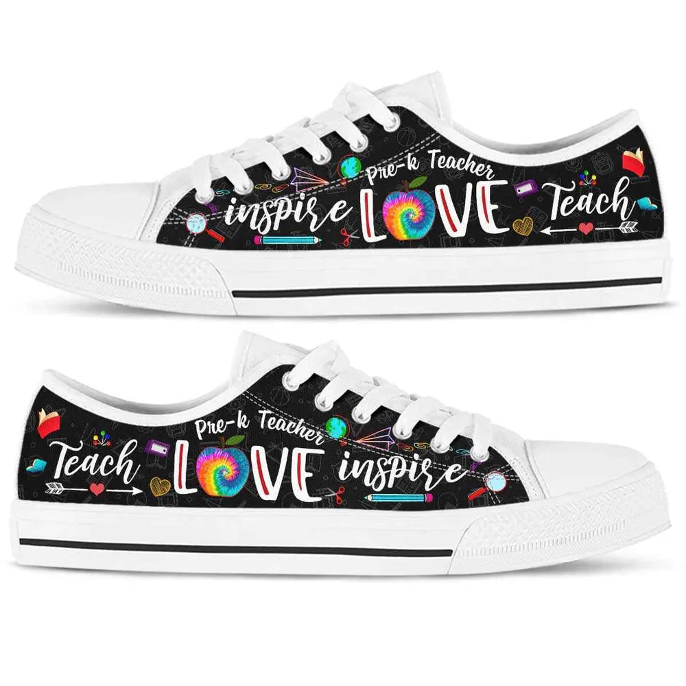 Pre K Teacher Tie Dye Teach Love Inspire Low Top Shoes, Teacher Shoes, Low Top Sneakers